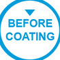 BEFORE COATING